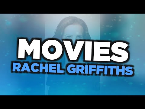 Best Rachel Griffiths movies