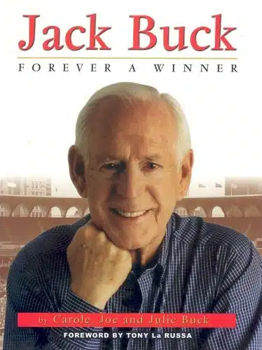 Jack Buck Forever a Winner