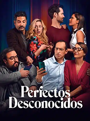 Perfectos desconocidos