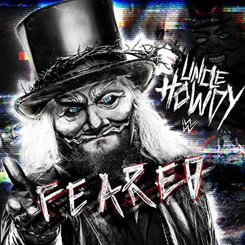 WWE Feared (Uncle Howdy)