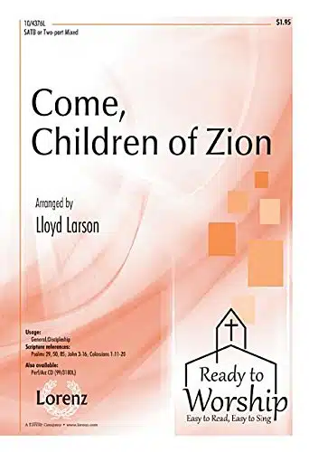 Come, Children of Zion