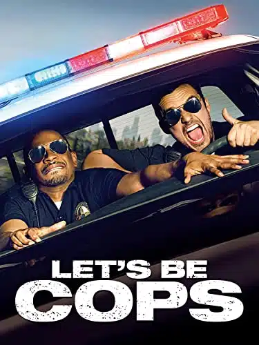 Let's Be Cops