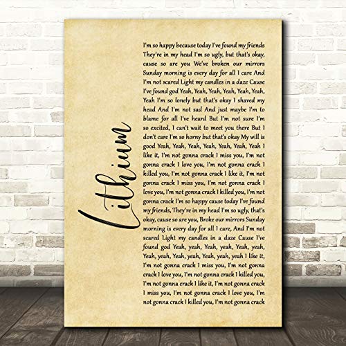 Lithium Rustic Script Song Lyric Gift Present Poster Print