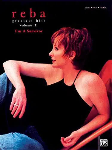 Reba McEntire    Greatest Hits, Vol I'm a Survivor (PianoVocalChords)