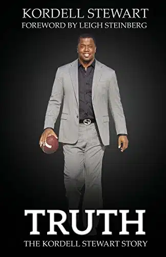 Truth The Kordell Stewart Story