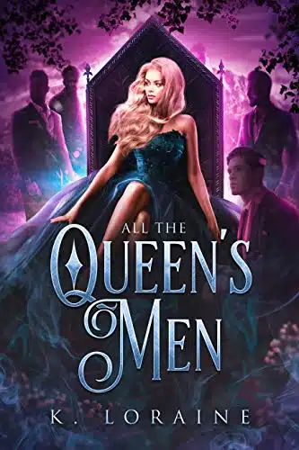 All the Queen's Men A Fae Romance