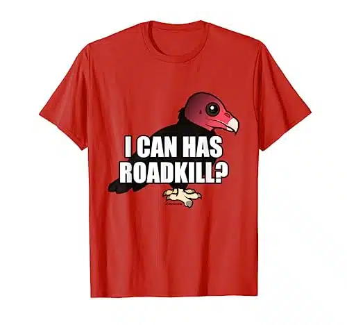 I Can Has Roadkill Funny Cartoon Turkey Vulture Bird Meme T Shirt