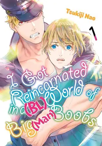 I Got Reincarnated in a (BL) World of Big (Man) Boobs